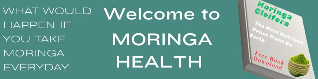 Moringa Oleifera Benefits